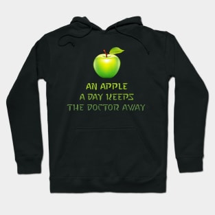 An apple the day Hoodie
